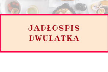 jadlospis dwulatka